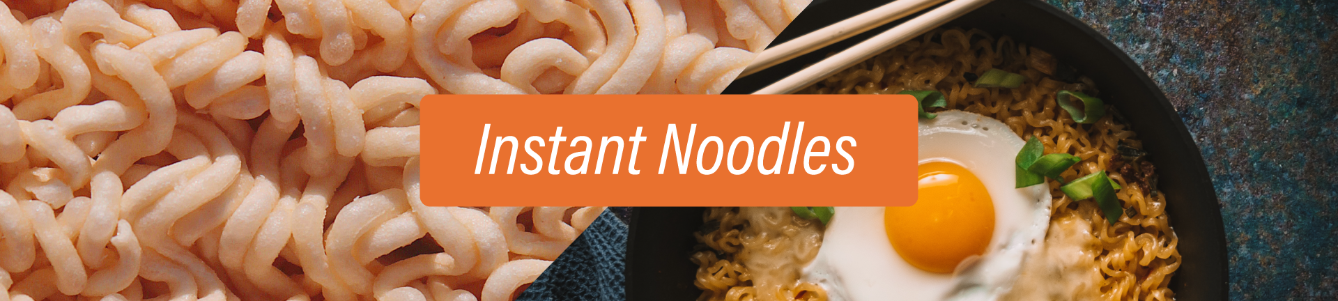 Instant Noodles